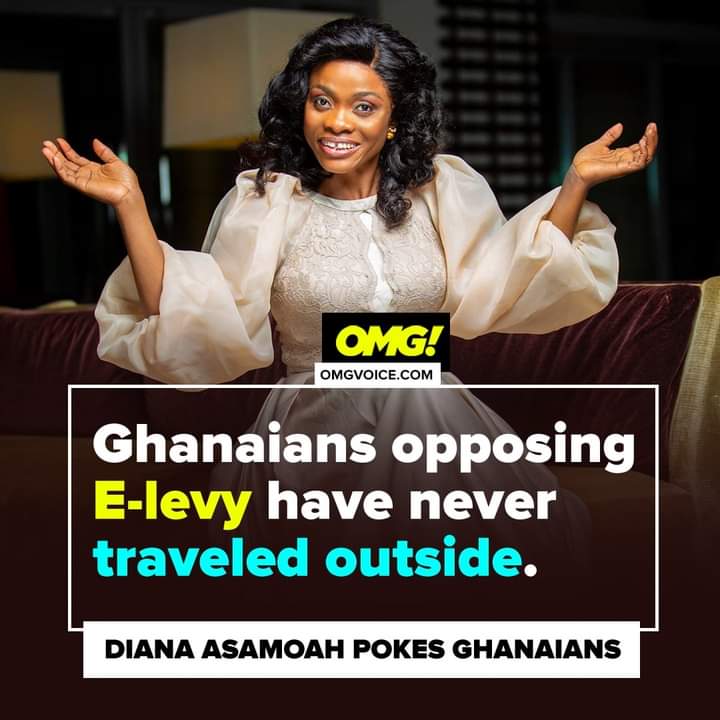 “Any Ghanaian who has travelled outside before will never speak against E-Levy,” Diana Asamoah